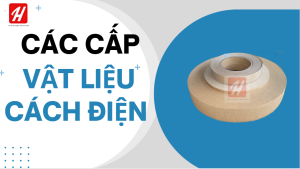 7 cấp vật liệu cách điện